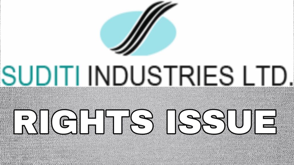 Suditi Industries Rights Issue