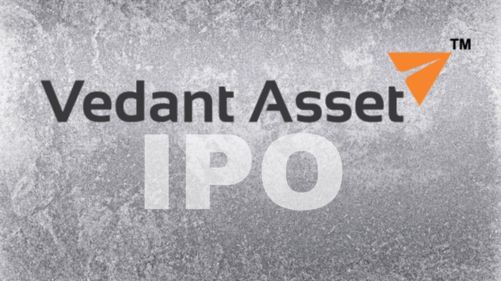 Vedant Asset IPO