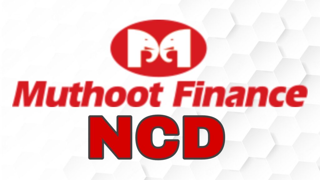 Muthoot Finance NCD