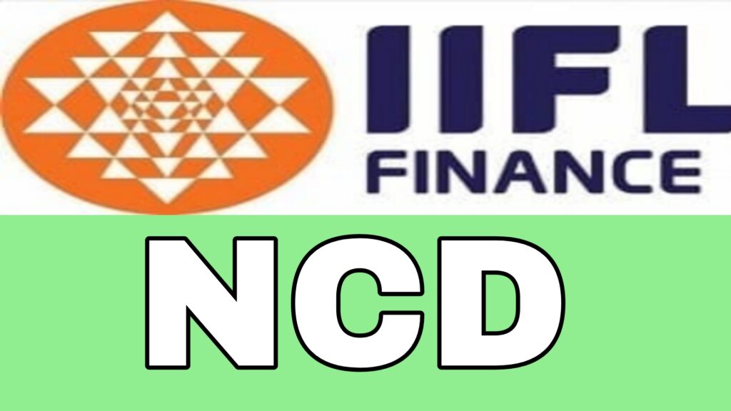 IIFL Finance NCD