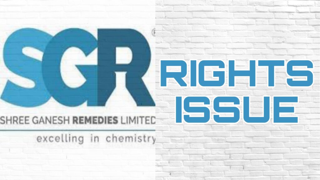 Shree Ganesh Remedies Rights Issue