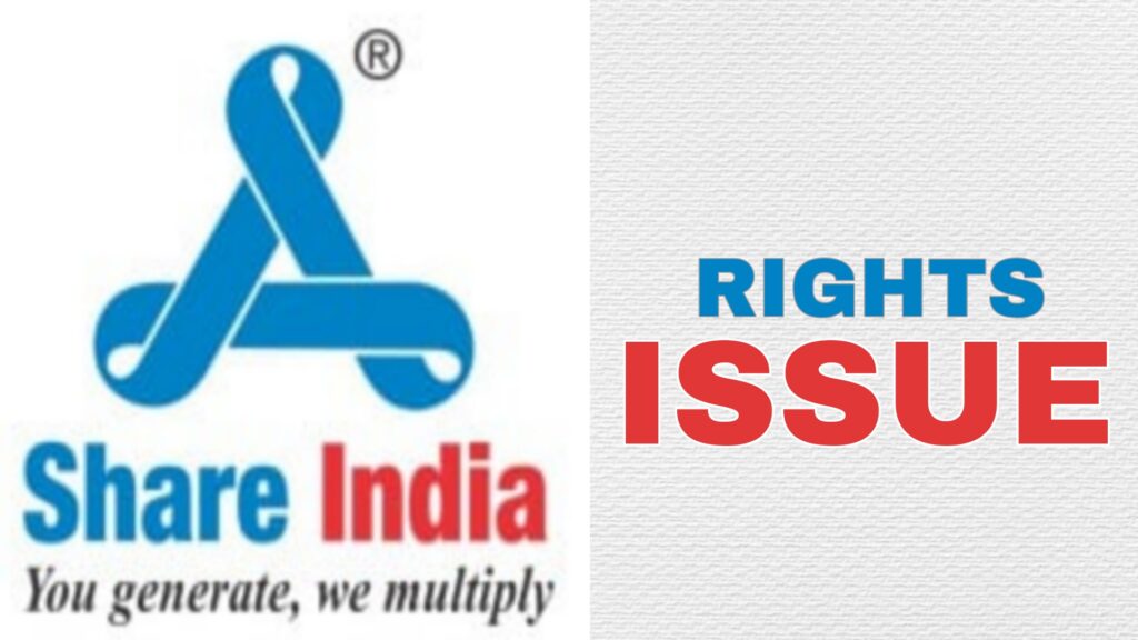 Share India Securities Rights Issue