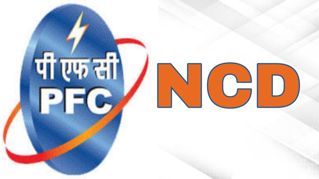Power Finance Corporation NCD