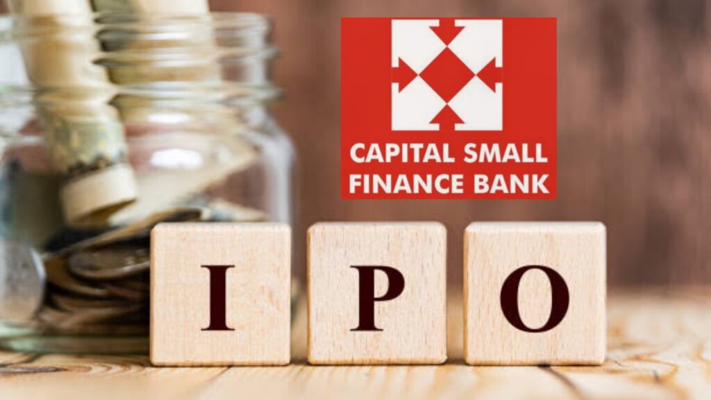 Capital Small Finance Bank IPO