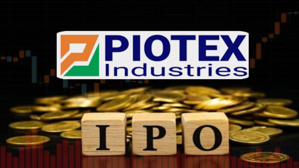Piotex Industries IPO