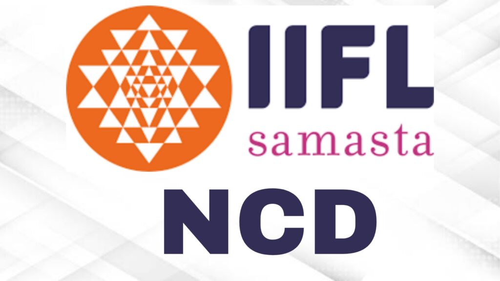 IIFL Samasta Finance NCD