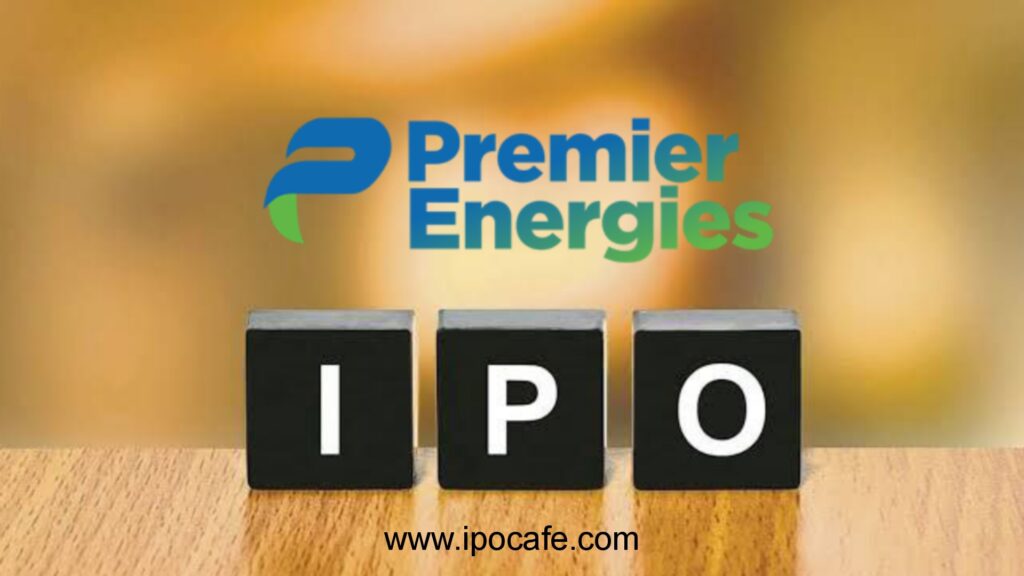 Premier Energies IPO