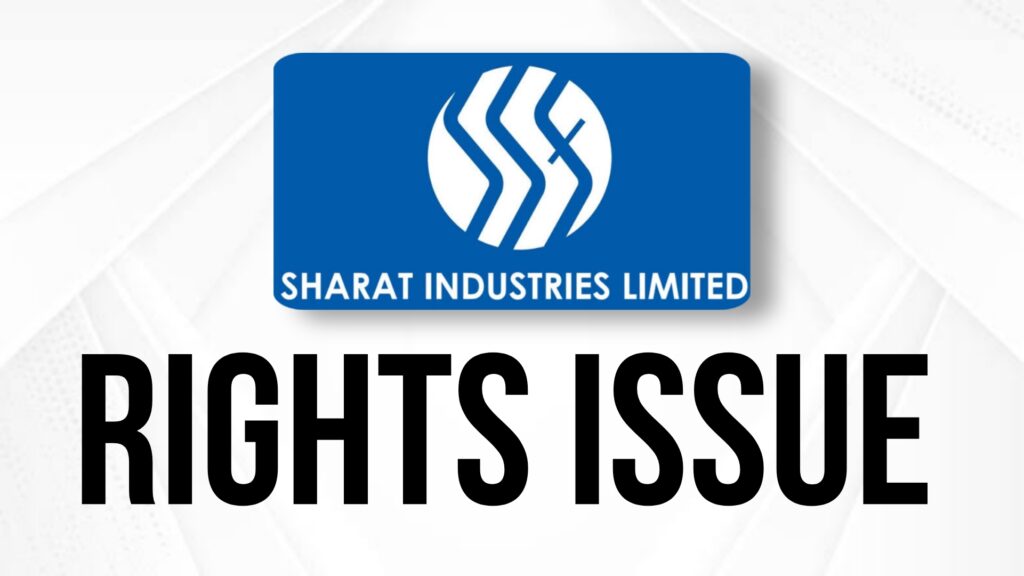 Sharat Industries Rights Issue