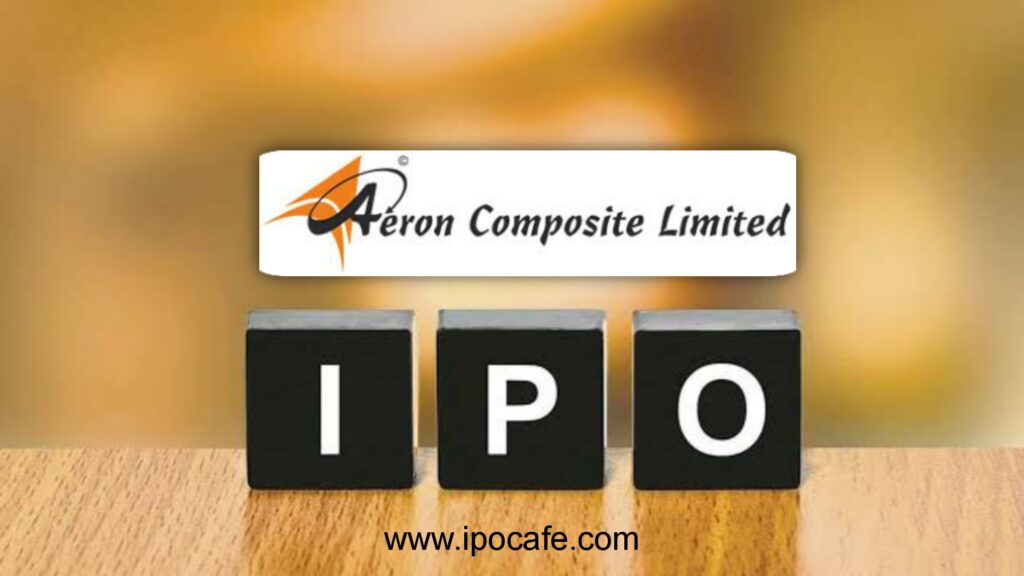 Aeron Composite IPO