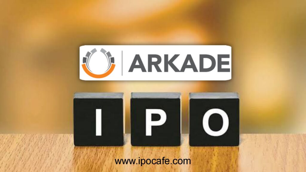 Arkade Developers IPO