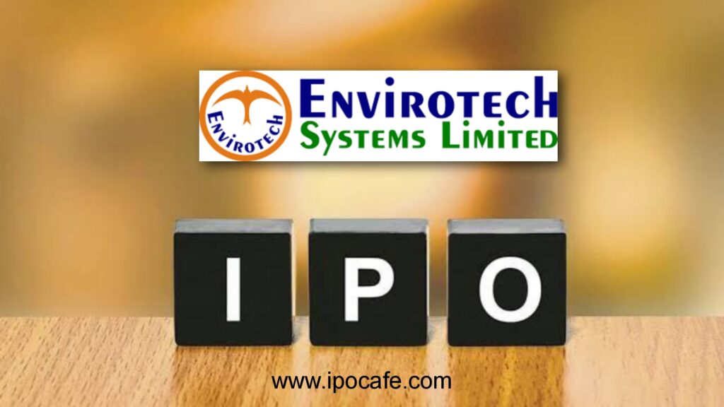 Envirotech Systems IPO