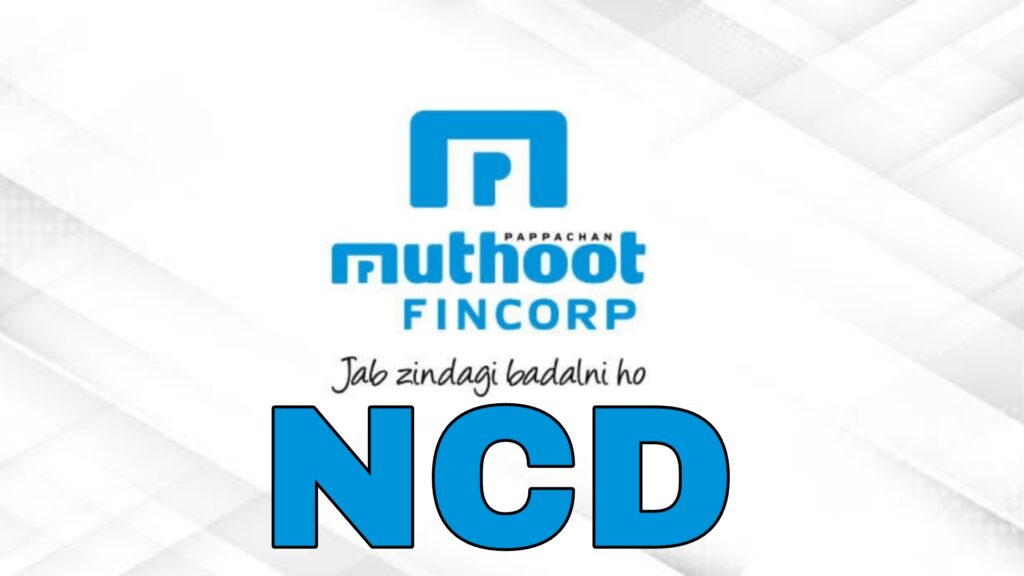 Muthoot Fincorp NCD