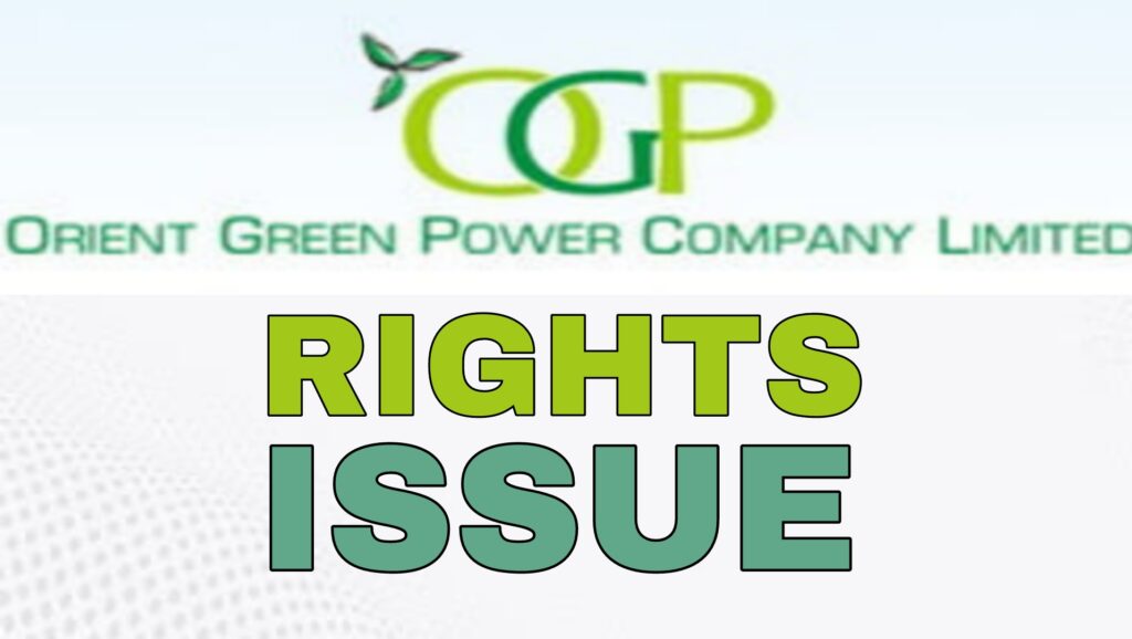 Orient Green Power Rights Issue