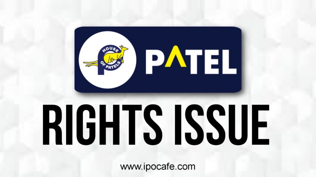 Patel Integrated Logistics Rights Issue